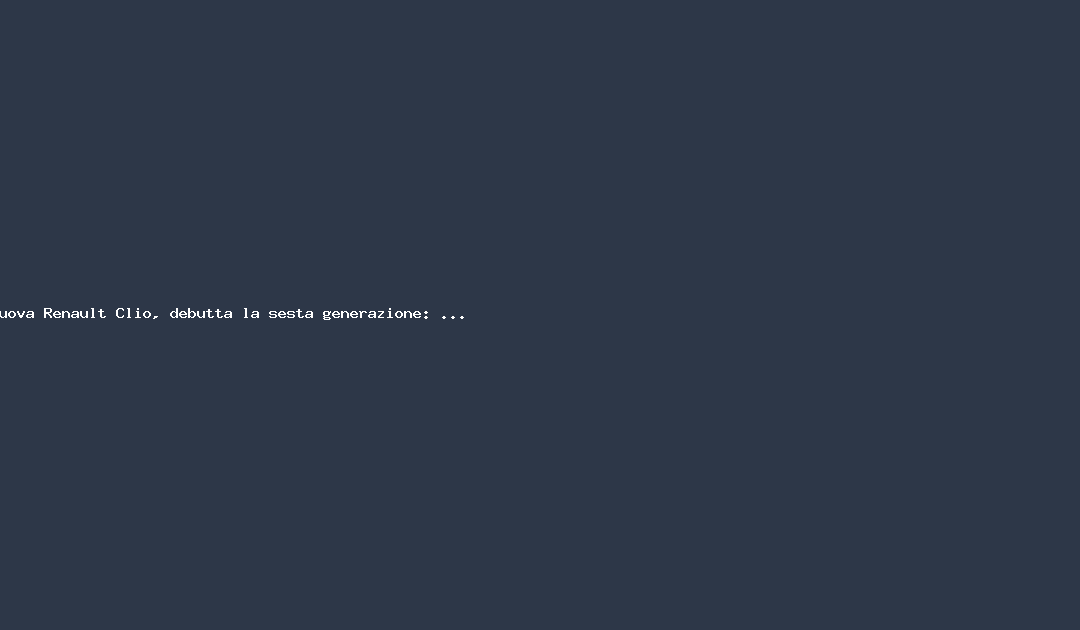 Nuova Renault Clio, debutta la sesta generazione: nuovo look e più tecnologia. Full Hybrid e GPL – HDmotori.it
