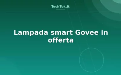 Lampada smart Govee in offerta