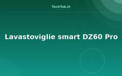 Lavastoviglie smart DZ60 Pro