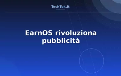 EarnOS rivoluziona pubblicità