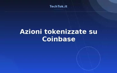 Azioni tokenizzate su Coinbase