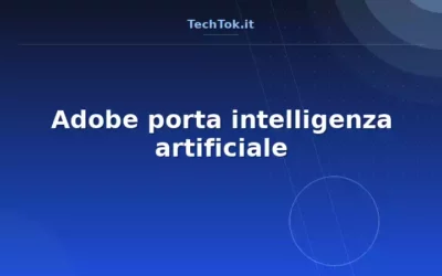 Adobe porta intelligenza artificiale