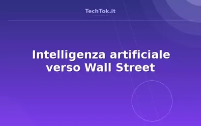 Intelligenza artificiale verso Wall Street