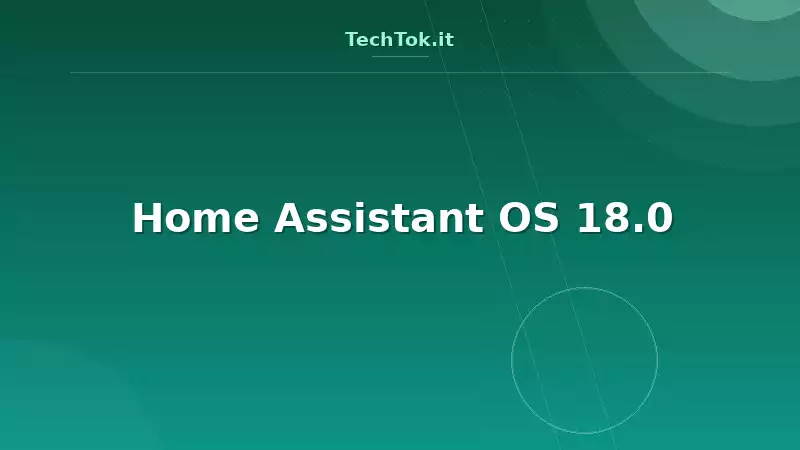 Home Assistant OS 18.0