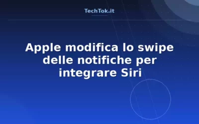 Apple modifica lo swipe delle notifiche per integrare Siri