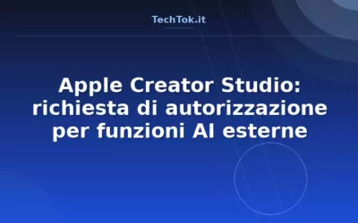Apple Creator Studio: richiesta di autorizzazione per funzioni AI esterne