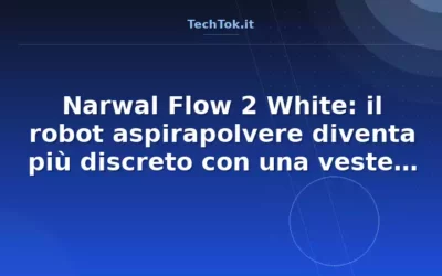 Narwal Flow 2 White: il robot aspirapolvere diventa più discreto con una veste bianca