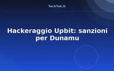 Hackeraggio Upbit: sanzioni per Dunamu