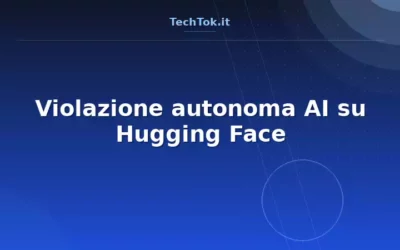 Violazione autonoma AI su Hugging Face