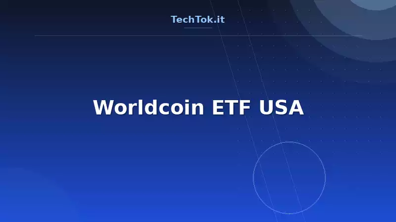 Worldcoin ETF USA