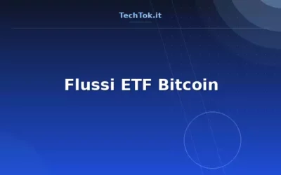 Flussi ETF Bitcoin