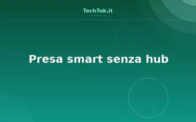 Presa smart senza hub