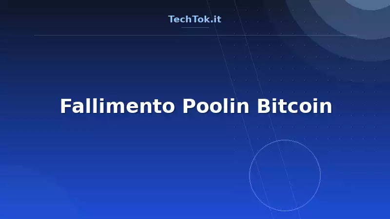 Fallimento Poolin Bitcoin