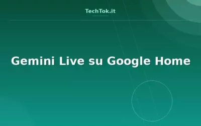Gemini Live su Google Home