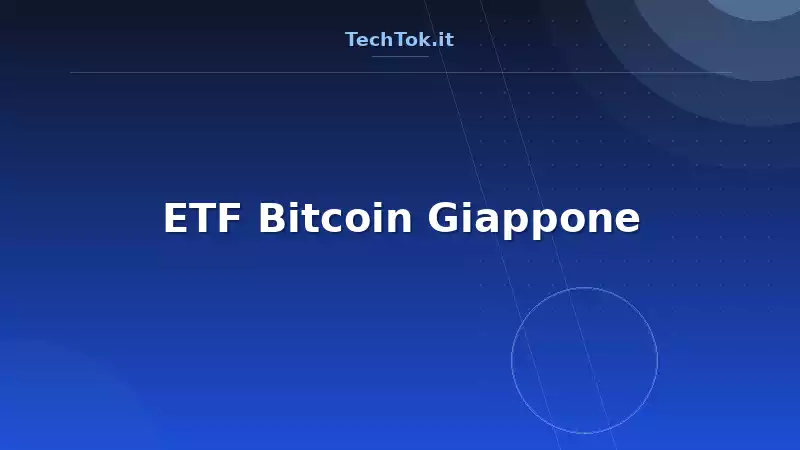 ETF Bitcoin Giappone