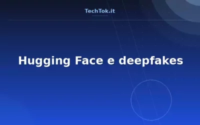 Hugging Face e deepfakes