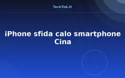 iPhone sfida calo smartphone Cina