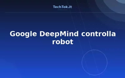 Google DeepMind controlla robot